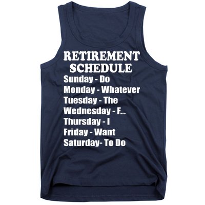 Special Retiree Gift - Funny Retirement Schedule  Tank Top