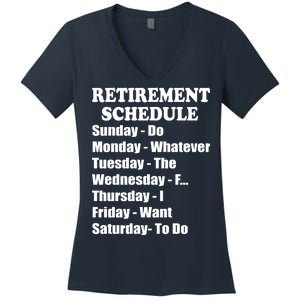 Special Retiree Gift - Funny Retirement Schedule  Women's V-Neck T-Shirt