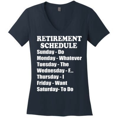 Special Retiree Gift - Funny Retirement Schedule  Women's V-Neck T-Shirt