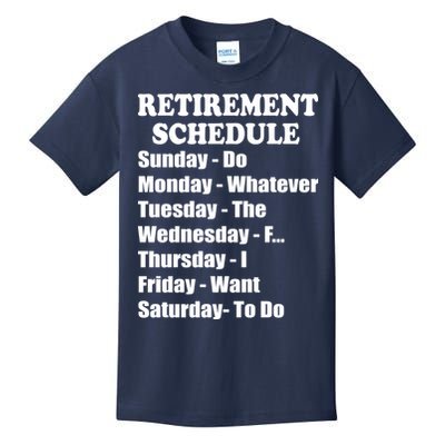 Special Retiree Gift - Funny Retirement Schedule  Kids T-Shirt