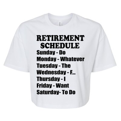 Special Retiree Gift - Funny Retirement Schedule  Bella+Canvas Jersey Crop Tee