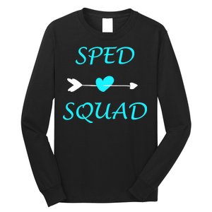 Sped Squad Special Education Teacher Long Sleeve Shirt