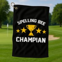 Spelling Bee Champian Funny Golf Towel