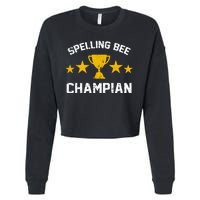 Spelling Bee Champian Funny Cropped Pullover Crew