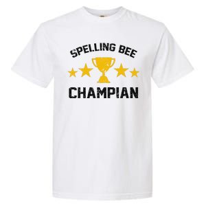 Spelling Bee Champian Funny Garment-Dyed Heavyweight T-Shirt