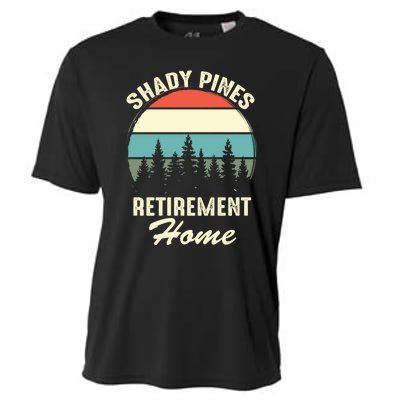 Shady Pines Funny Quote Retirement Day Party Home Cooling Performance Crew T-Shirt