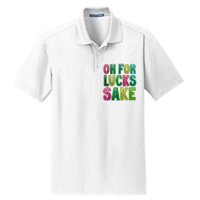 St. PatrickS Funny Oh For Lucks Sake Clover Printed Dry Zone Grid Polo