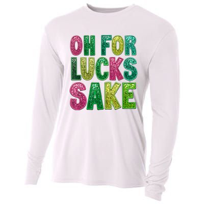 St. PatrickS Funny Oh For Lucks Sake Clover Printed Cooling Performance Long Sleeve Crew