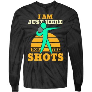 Shot Put Funny Here For The Shots Sport Shot Putter Tie-Dye Long Sleeve Shirt