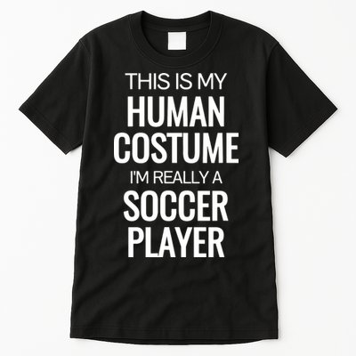 Soccer Player Funny Soccer Halloween Costume Tall T-Shirt