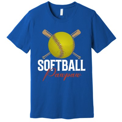 Softball Pawpaw FatherS Day Baseball Softball Pawpaw Funny Gift Premium T-Shirt