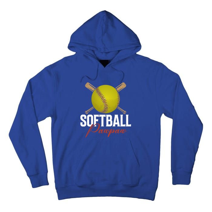 Softball Pawpaw FatherS Day Baseball Softball Pawpaw Funny Gift Tall Hoodie