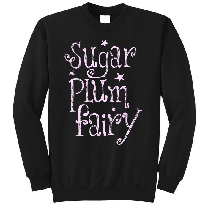 Sugar Plum Fairy Cute Christmas Tall Sweatshirt