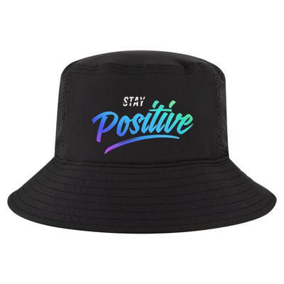 Stay Positive | Funny Math Clothes Cool Comfort Performance Bucket Hat