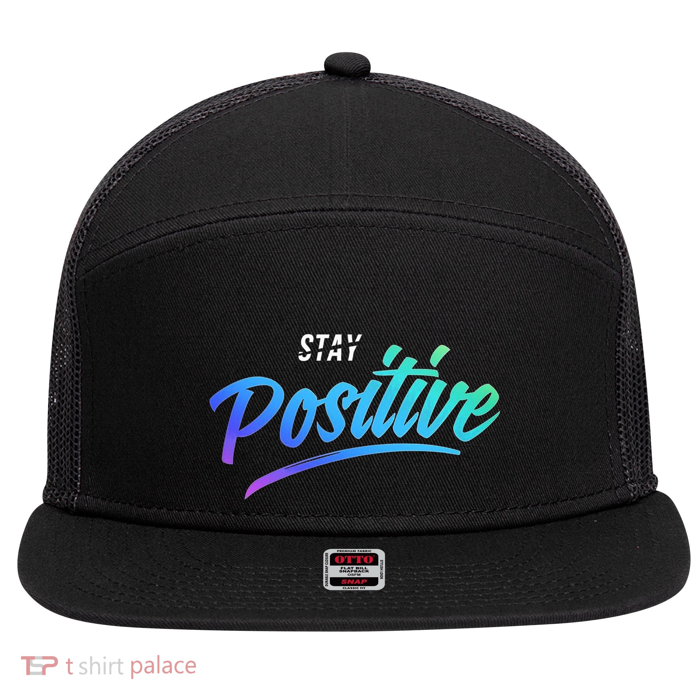 Stay Positive | Funny Math Clothes 7 Panel Mesh Trucker Snapback Hat