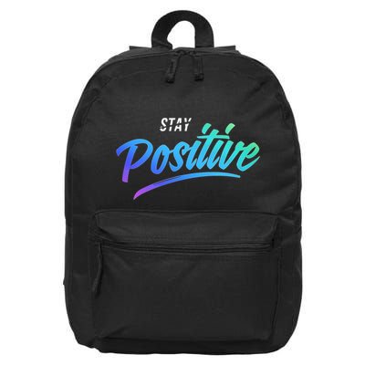 Stay Positive | Funny Math Clothes 16 in Basic Backpack