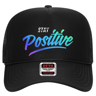 Stay Positive | Funny Math Clothes Trucker Hat