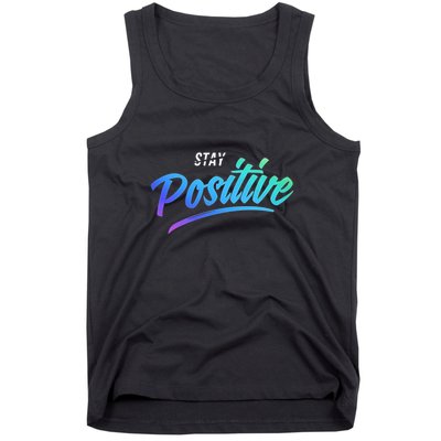 Stay Positive | Funny Math Clothes Tank Top