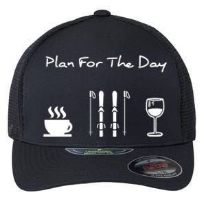 Skiing Plan For Day Coffee Skiing Wine Gift Flexfit Unipanel Trucker Cap