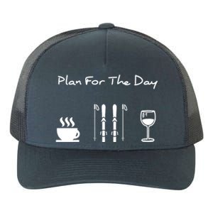 Skiing Plan For Day Coffee Skiing Wine Gift Yupoong Adult 5-Panel Trucker Hat