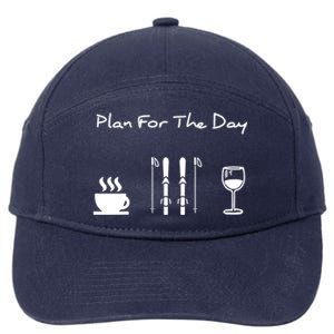 Skiing Plan For Day Coffee Skiing Wine Gift 7-Panel Snapback Hat