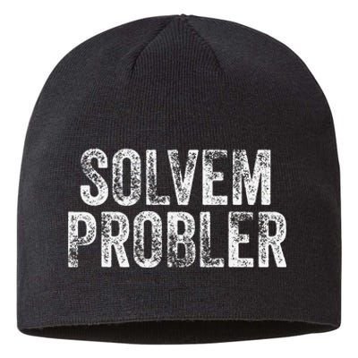 Solvem Probler Funny Problem Solver Vintage Distressed Sustainable Beanie