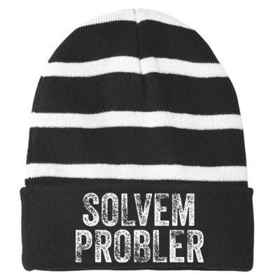 Solvem Probler Funny Problem Solver Vintage Distressed Striped Beanie with Solid Band