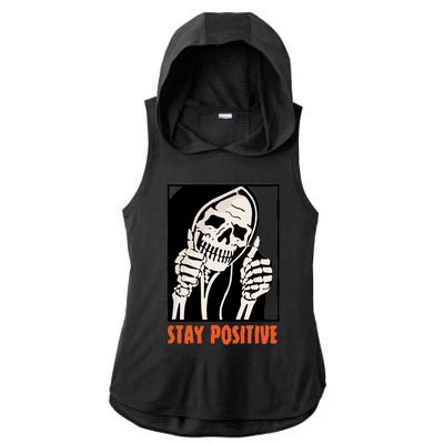 Stay Positive Funny Skeleton Thumbs Up Spooky Halloween Ladies PosiCharge Tri-Blend Wicking Draft Hoodie Tank