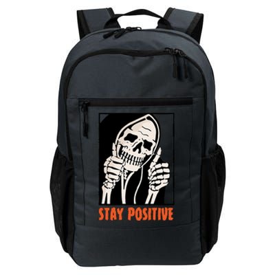 Stay Positive Funny Skeleton Thumbs Up Spooky Halloween Daily Commute Backpack