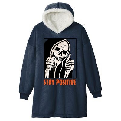 Stay Positive Funny Skeleton Thumbs Up Spooky Halloween Hooded Wearable Blanket