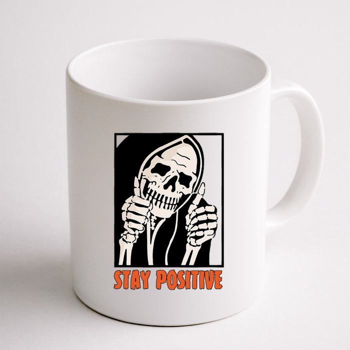 Stay Positive Funny Skeleton Thumbs Up Spooky Halloween Coffee Mug