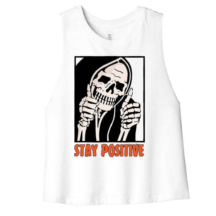 Stay Positive Funny Skeleton Thumbs Up Spooky Halloween Women's Racerback Cropped Tank