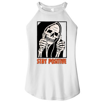 Stay Positive Funny Skeleton Thumbs Up Spooky Halloween Women's Perfect Tri Rocker Tank