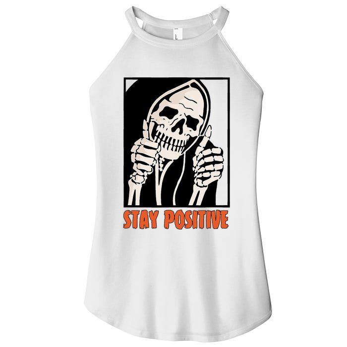 Stay Positive Funny Skeleton Thumbs Up Spooky Halloween Women's Perfect Tri Rocker Tank