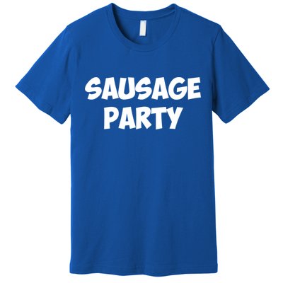Sausage Party Funny Gift Premium T-Shirt