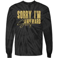 Shy Person Funny Quote For Introvert Awkward Moments Tie-Dye Long Sleeve Shirt