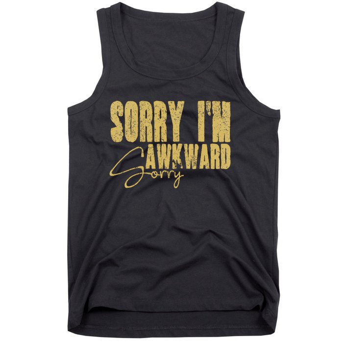 Shy Person Funny Quote For Introvert Awkward Moments Tank Top