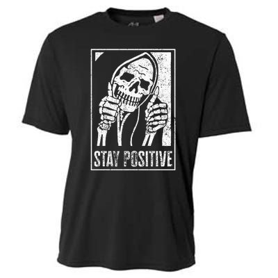 Stay Positive Funny Skeleton Be Positive Skull Halloween Cooling Performance Crew T-Shirt