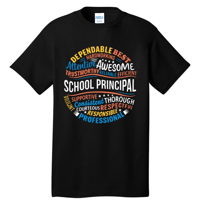 School Principal Funny Appreciation Principal Gifts Tall T-Shirt