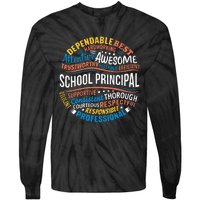 School Principal Funny Appreciation Principal Gifts Tie-Dye Long Sleeve Shirt