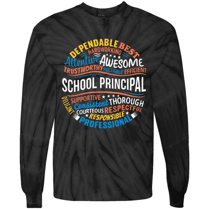 School Principal Funny Appreciation Principal Gifts Tie-Dye Long Sleeve Shirt