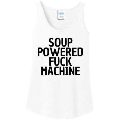 Soup Powered Fuck Machine Funny Sayings Ladies Essential Tank