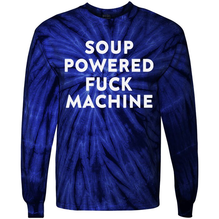 SOUP POWERED FUCK MACHINE Tie-Dye Long Sleeve Shirt