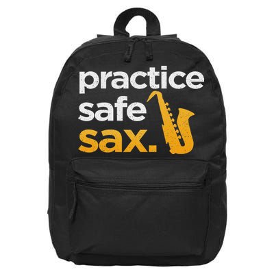 Sax Player Funny Quotes Band Geek Jazz Blues Practice Safe Sax Funny Saxophone Musician Band Joke Gi 16 in Basic Backpack