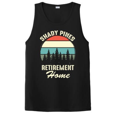 Shady Pines Funny Quote Retirement Day Party Home PosiCharge Competitor Tank