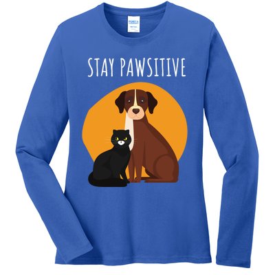 Stay Pawsitive Funny Cats And Dogs Gift Ladies Long Sleeve Shirt