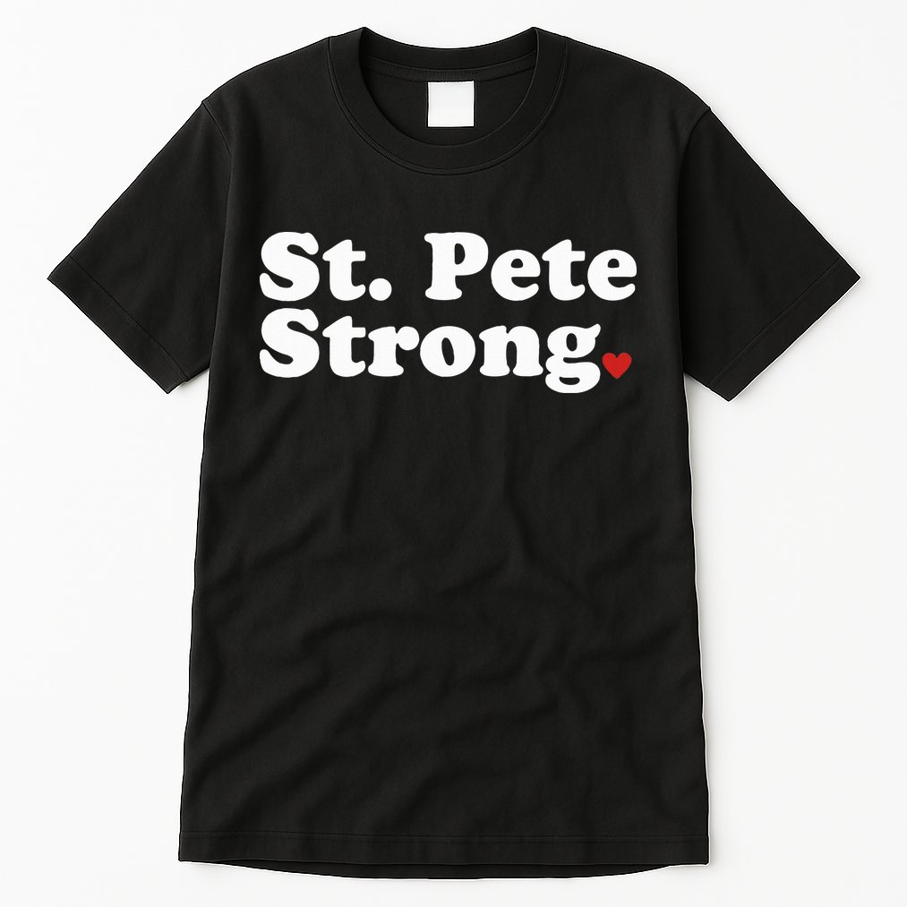 St. Petersburg Florida Trendy Strong Cute St. Pete Fl Tall T-Shirt