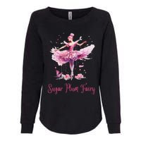 Sugar Plum Fairy Enchanting Nutcracker Ballet Fans Womens California Wash Sweatshirt