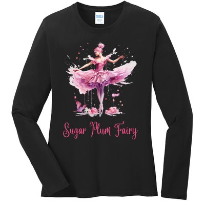 Sugar Plum Fairy Enchanting Nutcracker Ballet Fans Ladies Long Sleeve Shirt