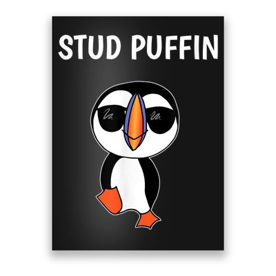 Stud Puffin Funny Bird Poster